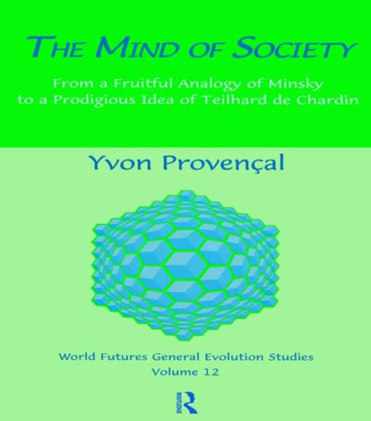 The Mind of Society / Edition 1