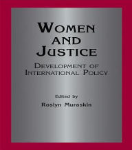 Women and Justice: Development of International Policy / Edition 1