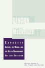 Capacity: History, the World, and the Self in Contemporary Art and Criticism / Edition 1