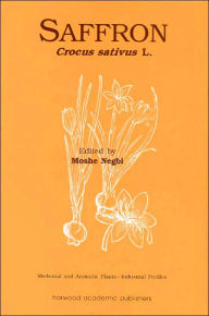 Saffron: Crocus sativus L. / Edition 1