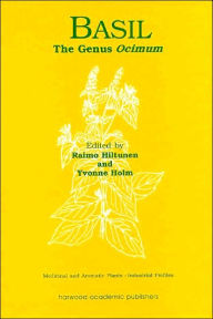Basil: The Genus Ocimum / Edition 1