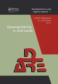 Title: Geoengineering in Arid Lands, Author: A.M.O. Mohamed