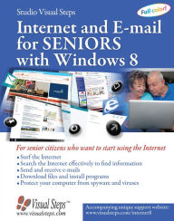 Title: Internet and E-mail for Seniors with Windows 8: For Senior Citizens Who Want to Start Using the Internet, Author: Studio Visual Steps