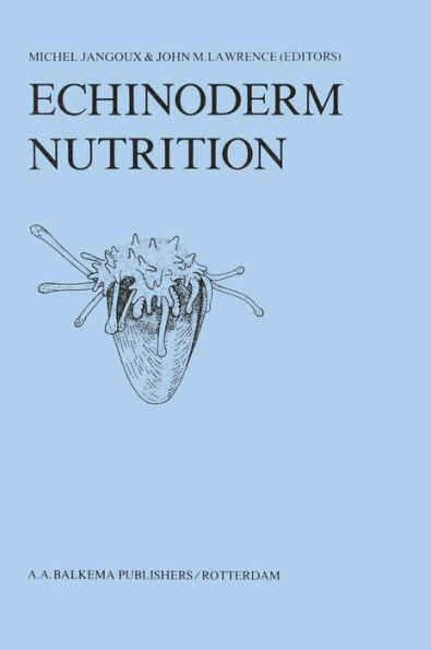 Echinoderm Nutrition / Edition 1