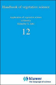 Title: Application of Vegetation Science to Forestry, Author: G. Jahn