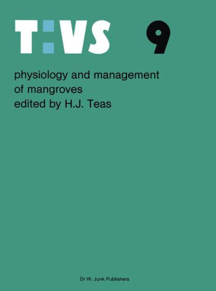 Physiology and management of mangroves / Edition 1