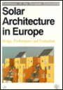 Solar Architecture In Europe: Design, Performance and Evaluation