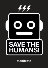 Title: Save the Humans: How to Survive, Author: Mieke Gerritzen