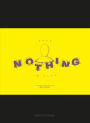 Read Nothing in Here: 21 Things You Should Know About Nothing