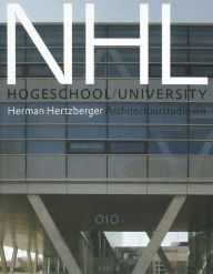 Architectuurstudio HH, Herman Hertzberger: NHL Hogeschool University