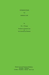 Title: Introduction to Roman Law, Author: Ph.J. Thomas