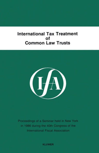 International Tax Treatment of Common Law Trusts