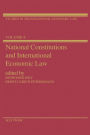 National Constitutions and International Economic Law