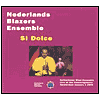 Nederlands Blazers Ensemble: Si Dolce
