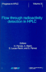Flow Through Radioactivity Detection in HPLC