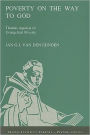 Poverty on the Way to God. Thomas Aquinas on Evangelical Poverty