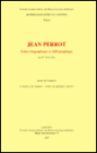 Jean Perrot, notice biographique et bibliographique suivie de l'expose: 'L'analyse des langues: retour sur quelques reperes'