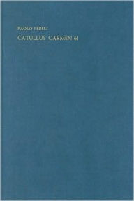 Catullus' Carmen 61