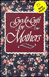 Gods Gift for Mothers