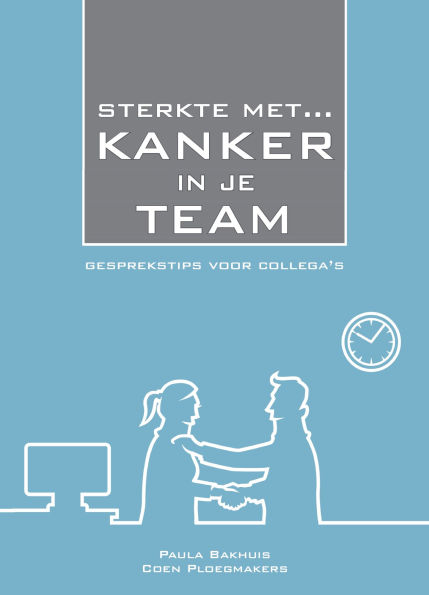 Sterkte Met Kanker in Je Team: Gesprekstips Voor Collega's