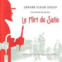 Le Flirt de Satie