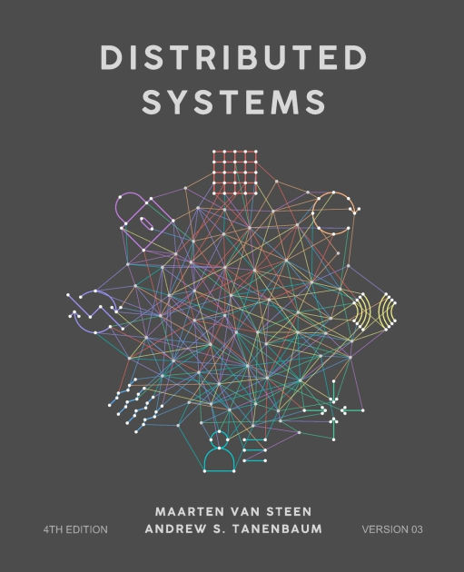 Distributed Systems By Andrew S Tanenbaum Maarten Van Steen Paperback