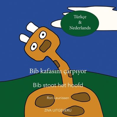 Bib kafasini çarpiyor - Bib stoot het hoofd: Türkçe & Nederlands