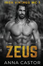 Zeus - Iron Vikings MC 1: Dark MC Romance