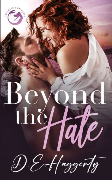 Beyond the Hate: an enemies to lovers, billionaire, small town romantic comedy