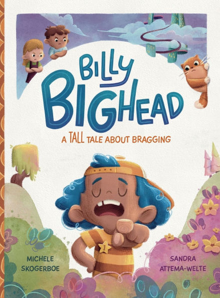 Billy Bighead: A Tall Tall About Bragging