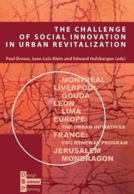 Title: The Challenge of Social Innovation in Urban Revitalization, Author: Paul Drewe