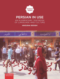 Title: Persian in use: An Elementary Textbook of Language and Culture, Author: Anousha Sedighi