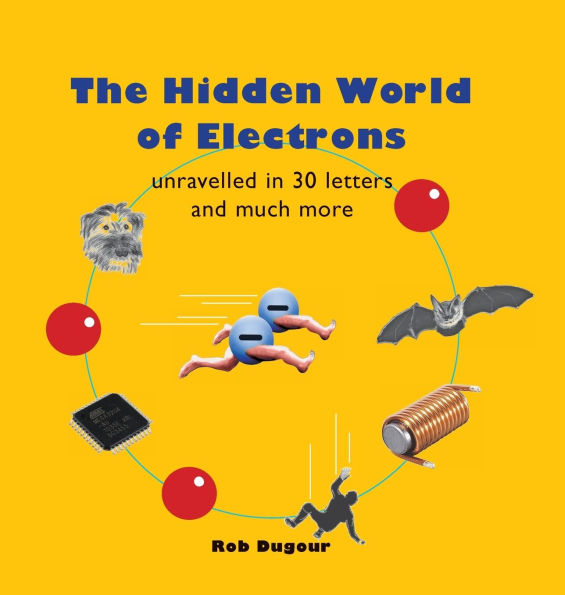 The hidden world of electrons