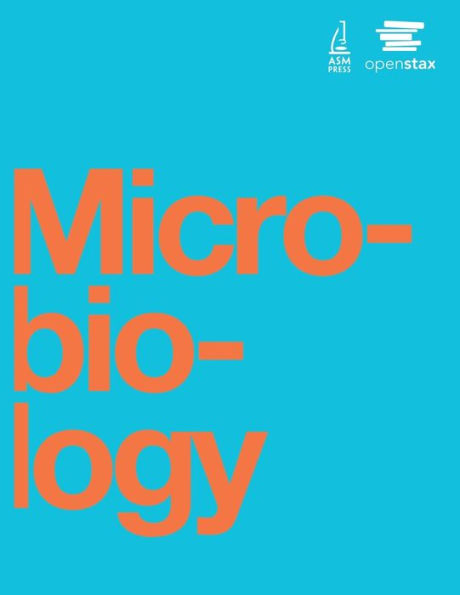 Microbiology By OpenStax By Nina Parker, Mark Schneegurt, Anh-Hue Thi ...