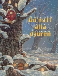 Title: Go'natt alla djuren, Author: Melas