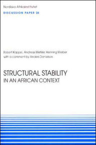 Title: Structural Stability in an African Context: Discussion Paper 24, Author: Robert Kappel