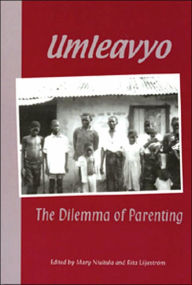 Title: Umleavyo: The Dilemma of Parents, Author: Mary Ntukula