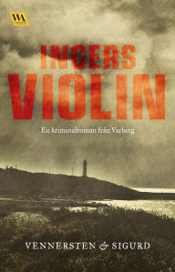 Title: Ingers violin, Author: Jan Sigurd