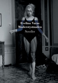 Title: Moderstystnaden, Author: Evelina Varas