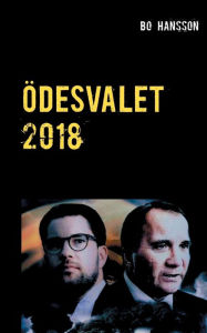 Title: Ödesvalet 2018, Author: Bo Hansson