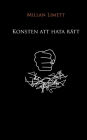 Konsten att hata rÃ¯Â¿Â½tt