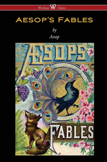 Aesop's Fables (Wisehouse Classics Edition) By Aesop, Paperback ...