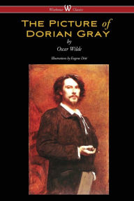 The Picture of Dorian Gray (Wisehouse Classics - with original illustrations by Eugene Dété)
