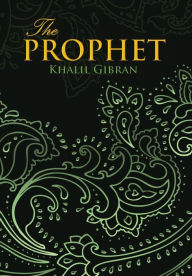 Title: Prophet (Wisehouse Classics Edition), Author: Kahlil Gibran