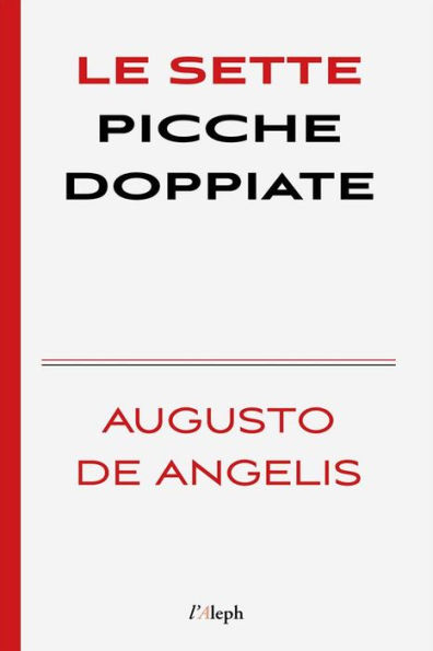 Le sette picche doppiate