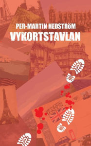 Title: Vykortstavlan: En kriminalgåta, Author: Per-Martin Hedstrïm
