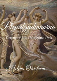 Title: Plejadgudinnorna: Den nya tidens feminina kraft, Author: Helena ÃÂÂhrstrÃÂÂm