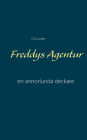 Freddys Agentur: en annorlunda deckare