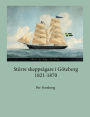 Större skeppsägare i Göteborg 1821-1870