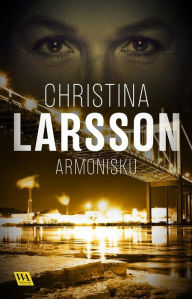 Title: Armonisku, Author: Christina Larsson